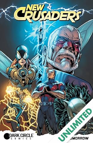 New Crusaders: Dark Tomorrow #1